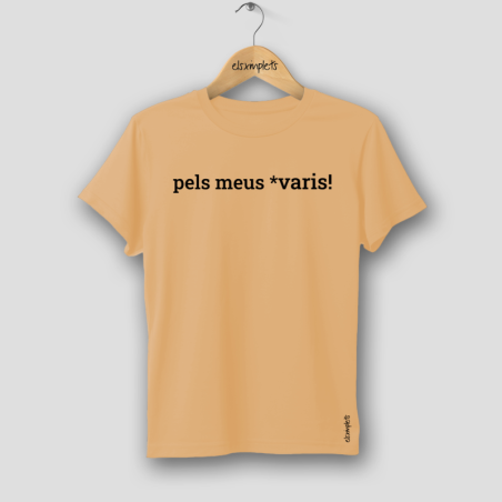 Pels meus *varis - samarreta dona | Els ximplets