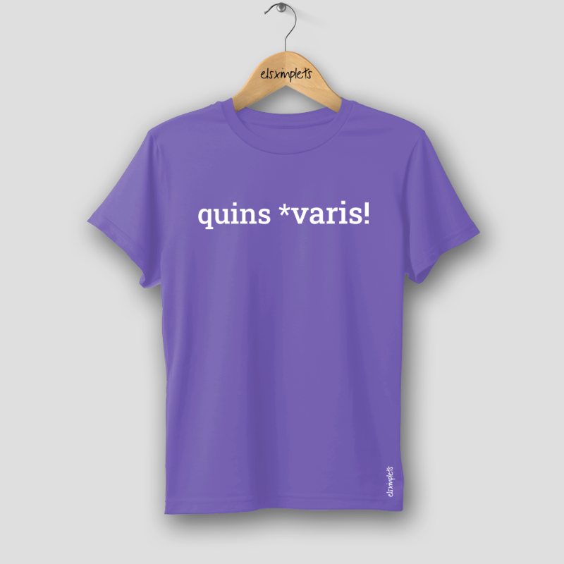 Quins *varis! - samarreta de dona | Els ximplets