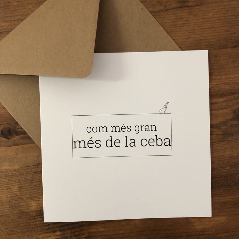 Targeta felicitació | Soc de la ceba | Els Ximplets